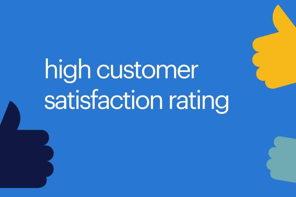 high customer satisfaction rating