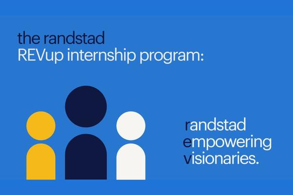 the randstad REVup internship program: randstad empowering visionaries
