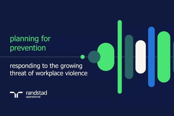 planning for prevention: responding to the growing threat of workplace violence
