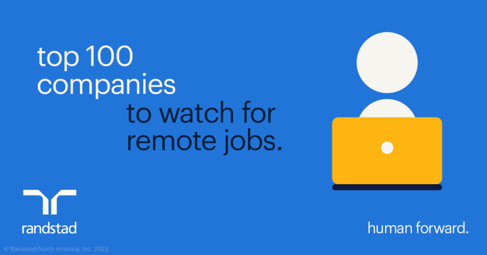 names Randstad USA as one the 'Top 100 Companies to Watch for Remote | USA
